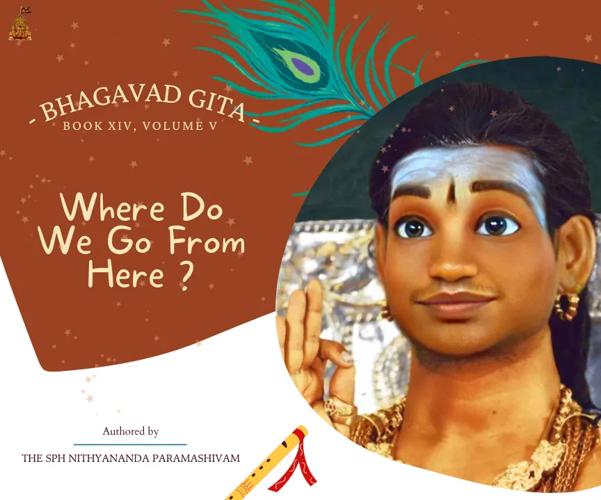 Bhagavad Gita Chapter 14 - Lesson 5 of 7 - English